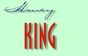 Honey King
